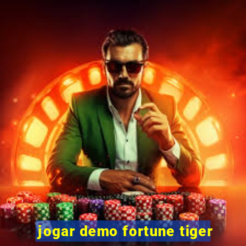 jogar demo fortune tiger